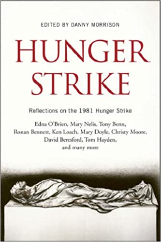 Hunger Strike Reflections - An Ceathrú Póilí